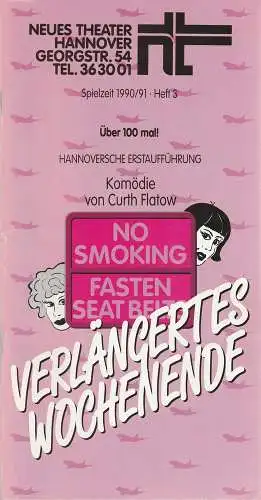 Neues Theater Hannover, James von Berlepsch, Ursula König, Sabo: Programmheft Curth Flatow VERLÄNGERTES WOCHENENDE (18). 