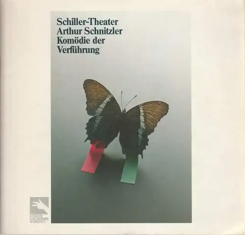 Staatliche Schauspielbühnen Berlins, Boy Gobert, Klaus Völker: Programmheft Arthur Schnitzler KOMÖDIE DER VERFÜHRUNG Premiere 24. März 1984  Schiller-Theater Spielzeit 1983 / 84 (18). 