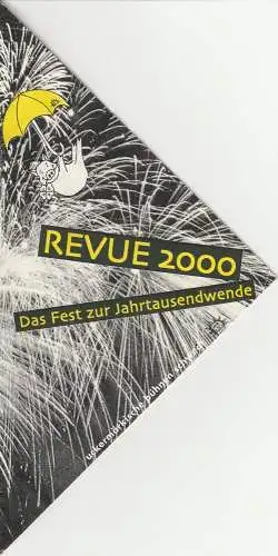 Uckermärkische Bühnen Schwedt, Reinhard Simon: Programmheft REVUE 2000 Premiere 31.12.1999 (18). 