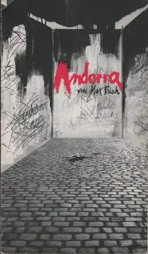 Berliner Kammerspiele, Edith Zöllner, Elisabeth Hitzenberger, Elke Krauskopf: Programmheft Max Frisch ANDORRA Premiere 27.April 1993 (18). 