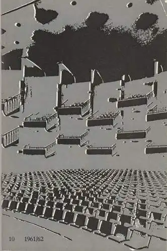 Bühnen der Stadt Köln, Oscar Fritz Schuh, Willy Fleckhaus, Dietmar Dünhöft und Lieselotte Strelow (  Portrait-Photos ): Programmheft Richard Wagner DAS RHEINGOLD  1962 Spielzeit 1961 / 62 Heft 10 (18). 
