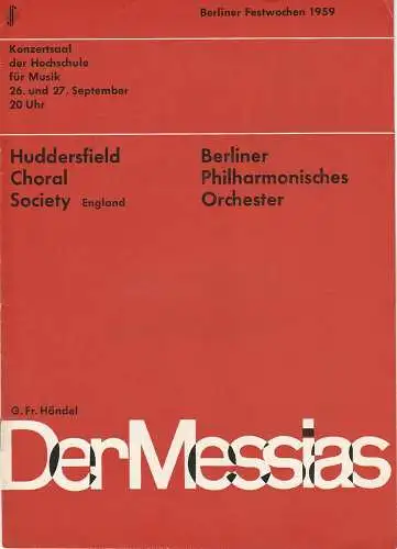 Büro der Berliner Festwochen 1959, Josef Rufer, Eggert / Wallraff: Programmheft Georg Friedrich Händel DER MESSIAS 26. September 1959 Konzertsaal der Hochschule für Musik (18). 