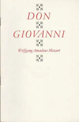 Staatsoper Dresden, Eckart Kröplin, Ekkehard Walter: Programmheft Wolfgang Amadeus Mozart DON GIOVANNI Premiere 16. März 1986 Semperoper Spielzeit 1985 / 86 (18). 