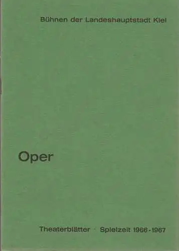 Bühnen der Landeshauptstadt Kiel, Joachim Klaiber, Peter Kleinschmidt, Lutz Liebelt, Peter-Jürgen Gudd: Programmheft Wolfgang Amadeus Mozart COSI FAN TUTTE Stadttheater Spielzeit 1966 / 67 (18). 