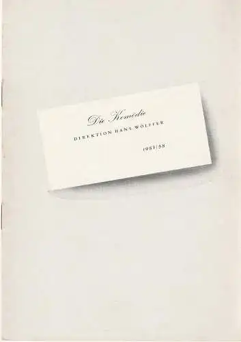 Komödie, Hans Wölffer: Programmheft Karl Wittlinger KENNEN SIE DIE MILCHSTRAßE Spielzeit 1957 / 58 (18). 