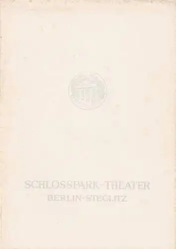 Schloßpark-Theater, Boleslaw Barlog, Albert Beßler: Programmheft William Saroyan DIE PARISER KOMÖDIE Spielzeit 1960 / 61 Heft 88 (18). 