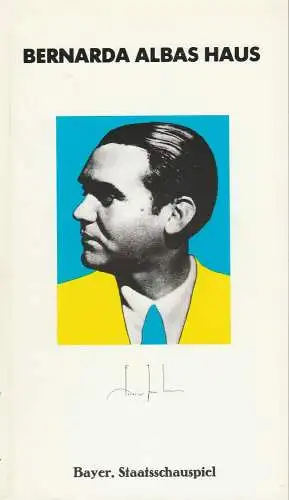 Bayerisches Staatsschauspiel, Frank Baumbauer, Burkhard Mauer, Carola Friedrichs-Friedländer, Wilfried Hösl ( Fotografie ): Programmheft Federico Garcia Lorca BERNARDA ALBAS HAUS  Premiere 2. Dezember 1984 (18). 