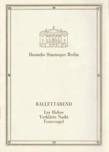 Deutsche Staatsoper Berlin, Deutsche Demokratische Republik, Ines Helmstädter, Rolf Kanzler, Wolfgang Jerzak, Helga Jäger: Programmheft BALLETTABEND  LES BICHES / VERKLÄRTE NACHT / FEUERVOGEL 26. Dezember 1987 (18). 