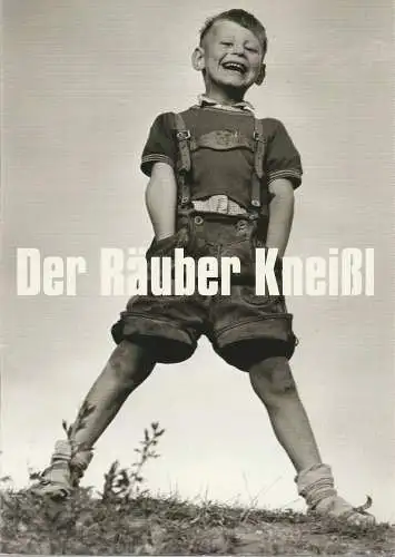 Münchner Volkstheater, Christian Stückl, Kilian Engels, Otto Dzemla: Programmheft Christian Stückl DER RÄUBER KNEIßL Premiere 4. Dezember 2003 Spielzeit 2003 / 2004 Heft 2 (18). 
