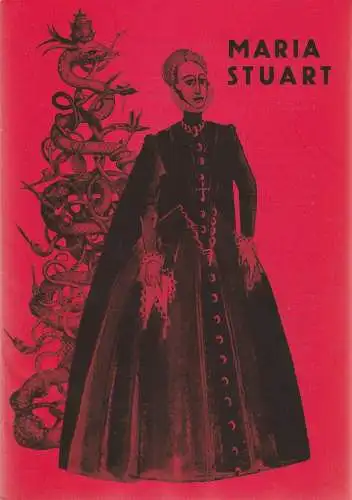 Städtische Theater Leipzig, Karl Kayser, Michel Richter, Erhard Mehnert, Solde Hönig: Programmheft Friedrich Schiller MARIA STUART Premiere 22. Oktober 1966 Spielzeit 1966 / 67 Heft 5 (18). 