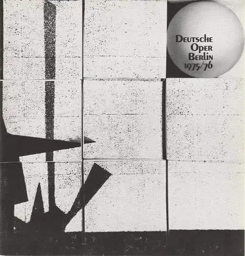Deutsche Oper Berlin, Egon Seefehlner, Claus H. Henneberg: Deutsche Oper Berlin Spielzeit 1975 / 76 Heft 6 März (18). 