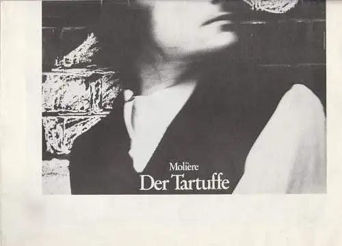 Landestheater Württemberg-Hohenzollern, Bernd Leifeld, Hans-Jörg Grell: Programmheft Moliere DER TARTUFFE Premiere 7. Oktober 1984 Spielzeit 1984 / 85 LTT Programm 3 (18). 