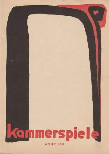 Kammerspiele München, Werner Bergold, Grete Eckert, Hildegard Steinmetz: Programmheft Kammerspiele München Spielzeit 1950 / 51 Heft 1 (18). 