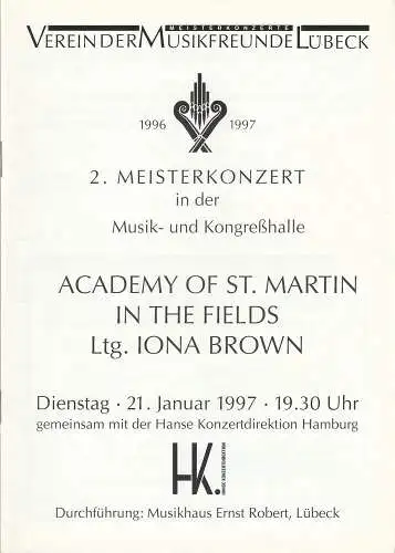 Verein der  Musikfreunde Lübeck: Programmheft 2. MEISTERKONZERT ACADEMY OF ST. MARTIN IN THE FIELDS 21. Januar 1997 Musik- und Kongreßhalle Spielzeit 1996 / 97 (18). 