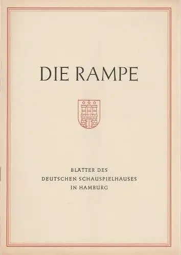 Deutsches Schauspielhaus Hamburg, Albert Lippert, Ludwig Benninghoff, Rosemarie Clausen ( Fotos ): Programmheft Moliere GEORGE DANDIN / Ernst Matray DER EIFERSÜCHTUGE SCHEIDER Die Rampe Spielzeit 1953 / 54 Heft 10 (18). 