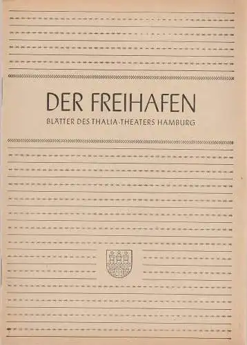 Thalia-Theater Hamburg, Willy Maertens, Albert Dambek, Conrad Kayser: Programmheft Edmund Nick DAS KLEINE HOFKONZERT Der Freihafen Spielzeit 1949 / 50 Heft 7 (18). 