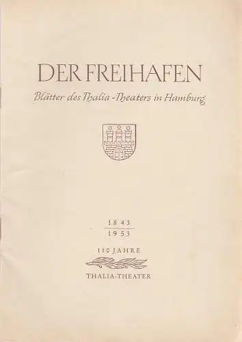 Thalia-Theater Hamburg, Willy Maertens, Albert Dambek, Conrad Kayser: Programmheft Heinrich Krackhardt DAS MÄDCHEN MIT DEN GRÜNEN HAAREN Der Freihafen Spielzeit 1953 / 54 Heft 6 (18). 