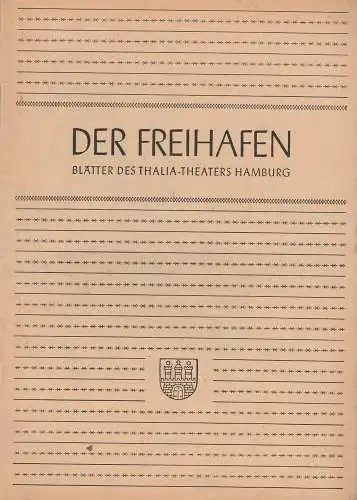 Thalia-Theater Hamburg, Willy Maertens, Albert Dambek, Conrad Kayser: Programmheft Marcel Pagniol CESAR Der Freihafen Spielzeit 1948 / 49 Heft 2 (18). 