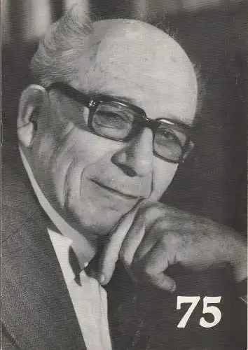 Altonaer Theater, Hans Fitze, Wilhelm Allgayer, Günther Riebold, Rosemarie Clausen ( Titelfoto ),  Jutta Ungelenk-Stamp ( Foto): Programmheft  HANS FITZE 75 /Otto Ernst FLACHSMANN ALS ERZIEHER Spielzeit 1977 / 78 (18). 