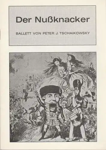 Bühnen der Landeshauptstadt Kiel, Joachim Klaiber, Mario Krüger, Michael Leinert, Stephan Volkmann: Programmheft Peter J. Tschaikowsky DER NUßKNACKER Premiere 18. Dezember 1971 Spielzeit 1971 / 72 Heft 11 (18). 