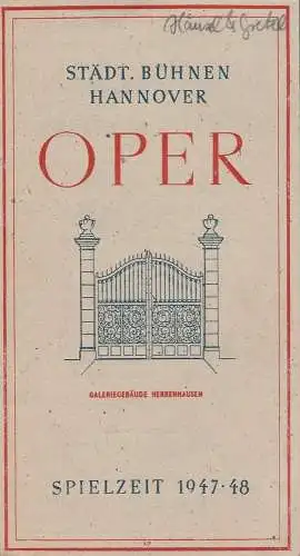 Städtische Bühnen Hannover, Städtisches Reklameamt Hannover: Programmheft Engelbert Humperdinck HÄNSEL UND GRETEL 29. November 1947 Spielzeit 1947 / 48 (18). 