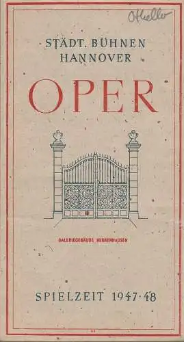 Städtische Bühnen Hannover, Städtisches Reklameamt Hannover: Programmheft Giuseppe Verdi OTHELLO 16. November 1947 Spielzeit 1947 / 48 (18). 