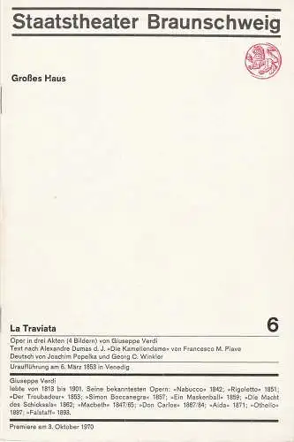 Staatstheater Braunschweig, Hans Peter Doll, Alek Pohl, Heinz H. Rosenthal, Herbert J. E. Fischer, Burkhard Heinrichsen: Programmheft Giuseppe Verdi LA TRAVIATA Premiere 3. Oktober 1970 Großes Haus Heft 6 (18). 