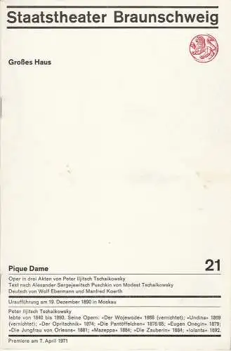 Staatstheater Braunschweig,Hans Peter Doll, Alek Pohl, Heinz H. Rosenthal, Herbert J. E. Fischer, Burkhard Heinrichsen: Programmheft Peter Iljitsch Tschaikowsky PIQUE DAME Premiere 7. April 1971 Großes Haus Heft 21 (18). 