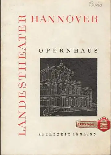 Landestheater Hannover, Kurt Erhardt, Walter Hapke: Programmheft Modest P. Mussorgski BORIS GODUNOW Opernhaus Spielzeit 1954 / 55 (18). 