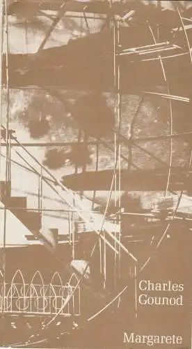 Staatstheater Braunschweig, Christoph Groszer, Helmar Harald Fischer, Dierk Rabien: Programmheft Charles Gounod MARGARETE 20. September 1974 Großes Haus Spielzeit 1973/ 74 /75 (18). 