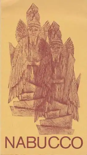 Staatstheater Braunschweig, Christoph Groszer, Helmar Harald Fischer, Michael Leinert, Michael Seidkmayer: Programmheft Giuseppe Verdi NABUCCO Premiere 4. Mai 1975 Großes Haus Spielzeit 1974 / 75 Heft 21 (18). 