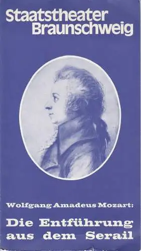 Staatstheater Braunschweig, Christoph Groszer, Helmar Harald Fischer, Edmund Gleede: Programmheft Wolfgang Amadeus Mozart DIE ENTFÜHRUNG AUS DEM SERAIL Premiere 25. Dezember 1977 Großes Haus Spielzeit 1977 / 78 Heft 10 (18). 