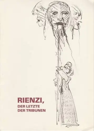 Hessisches Staatstheater Wiesbaden, Christoph Groszer, Erhard Reinicke, Peter P. Pachl: Programmheft Richard Wagner RIENZI DER LETZTE DER TRIBUNEN Premiere 22. April 1979 Spielzeit 1978 / 79 ( IMF 79 ) Heft 15 (18). 