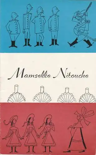 Metropol-Theater, Hans Pitra, Rainer Northmann, Frans Haacken: Programmheft Florimond Herve MAMSELLE NITOUCHE Spielzeit 1958 / 59 (18). 