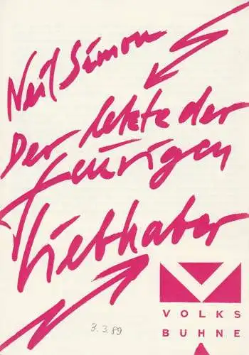 Volksbühne Berlin, Fritz Rödel, Ilse Nickel, Bernd Frank: Programmheft Neil Simon DER LETZTE DER FEURIGEN LIEBHABER Spielzeit 1987 / 88 (18). 