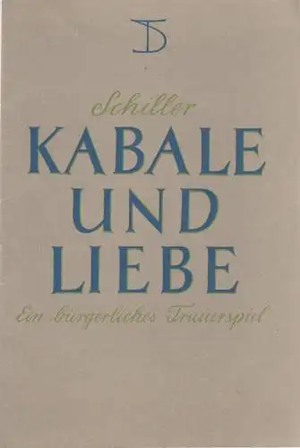 Deutsches Theater, Wolfgang Langhoff: Programmheft Friedrich Schiller KABALE UND LIEBE Spielzeit 1954 / 55 Heft 8 (18). 