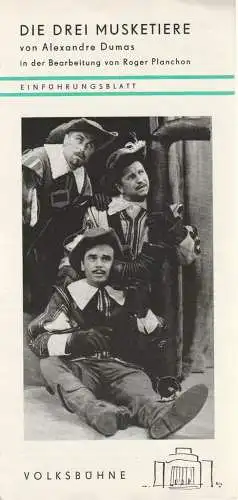Volksbühne: Programmheft Einführungsblatt Alexandre Dumas DIE DREI MUSKETIERE 1966 (18). 