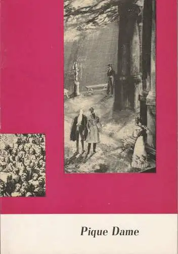 Komische Oper Berlin, Martin Vogler, Dietrich Kaufmann: Programmheft Peter I. Tschaikowski PIQUE DAME ca. 1964 (18). 