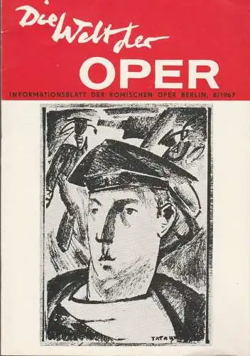 Komische Oper, Horst Seeger, Martin Vogler, Stephan Stompor, Dietrich Kaufmann: Programmheft DIE WELT DER OPER Informationsblatt der Komischen Oper Berlin 8 / 1967 (18). 