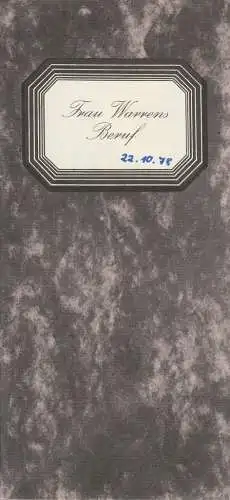 Berliner Ensemble, Staatstheater der DDR, Manfred Wekwerth, Friedrich Dieckmann, Karl-Heinz Drescher, Otto Dix: Programmheft Bernard Shaw FRAU WARRENS BERUF Premiere 21. Dezember 1973 (18). 