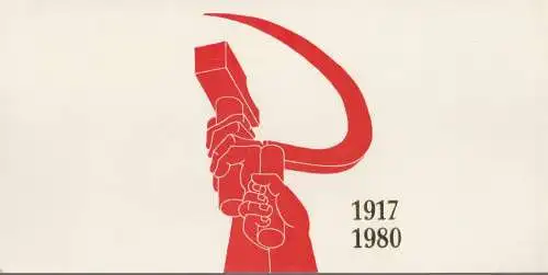 Zentralkomitee der Sozialistischen Einheitspartei Deutschlands: Programmheft FESTVERANSTALTUNG zum 63. JAHRESTAG DER GROßEN SOZIALISTISCHEN OKTOBERREVOLUTION 7. November 1980 Staatsoper Berlin (18). 