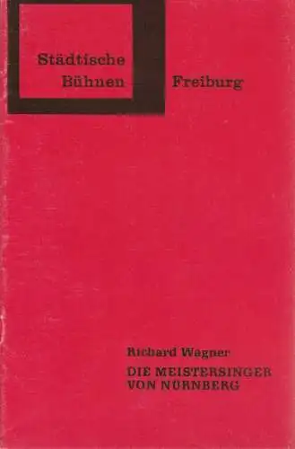 Städtischen Bühnen Flensburg, Hans-Reinhard Müller, Heiner Bruns: Programmheft Richard Wagner DIE MEISTERSINGER VON NÜRNBERG Premiere 30. September 1967 Spielzeit 1967 / 68 Heft 5 (18). 