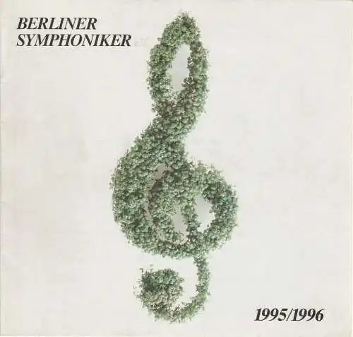Berolina Orchester e. V. , Jochen Thärichen, Hans-Dieter Baum, Wilfried Schütze: Programmheft BERLINER SYMPHONIKER 179. BEROLINA-KONZERT Schauspielhaus Berlin Konzerthaus am Gendarmenmarkt Großer Konzertsaal 6. November 1995 Spielzeit 1995 / 96 (18). 