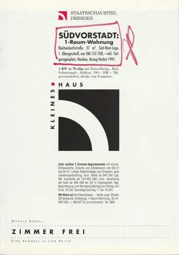 Staatsschauspiel Dresden, Dieter Görne, Johannes Richter, Jürgen Haufe: Programmheft Markus Köbeli ZIMMER FREI Premiere 14. Dezember 1996 Kleines Haus Spielzeit 1996 / 97 (18). 