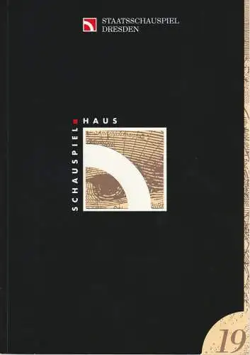Staatsschauspiel Dresden, Dieter Görne, Frederik Zeugke, Jürgen Haufe: Programmheft William Shakespeare KOMÖDIE DER IRRUNGEN Premiere 4. Juli 1998 Schauspielhaus Spielzeit 1997 / 98 Heft 19 (18). 