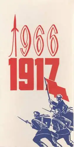 Zentralkomitee der Sozialistischen Einheitspartei Deutschlands: Einladungskarte FESTVERANSTALTUNG zum 49. JAHRESTAG DER GROßEN SOZIALISTISCHEN OKTOBERREVOLUTION 6. November 1966 Friedrichstadt-Palast (18). 