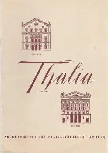 Thalia Theater Hamburg, Willy Maertens, Albert Dambek, Conrad Kayser: Programmheft  John van Druten MEINE BESTE FREUNDIN 111. Spielzeit 1954 / 55 Heft 7 (18). 