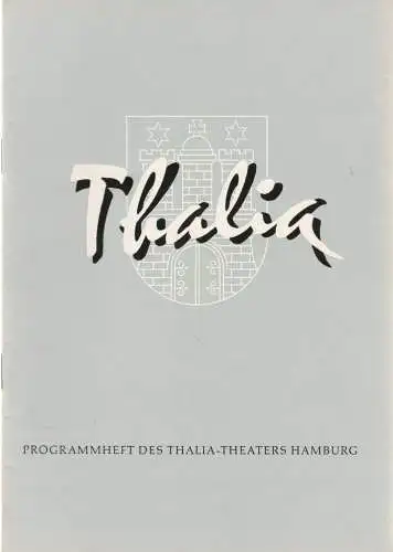 Thalia Theater Hamburg, Willy Maertens, Albert Dambek, Conrad Kayser: Programmheft Robert Bolt BLÜHENDE TRÄUME  115. Spielzeit 1958 / 59 Heft 3 (18). 