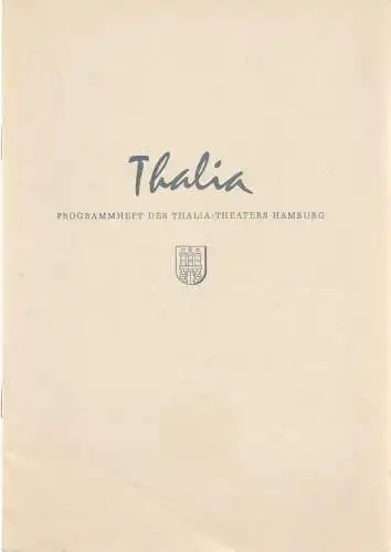 Thalia Theater Hamburg, Willy Maertens, Albert Dambek, Conrad Kayser: Programmheft Harry Kurnitz KUNST IST KUNST 112. Spielzeit 1955 / 56 Heft 2 (18). 