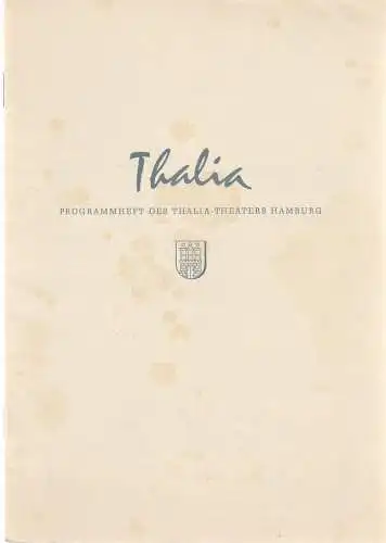 Thalia Theater Hamburg, Willy Maertens, Albert Dambek, Conrad Kayser: Programmheft  Andre Birabeau DIE SÜDFRUCHT 112. Spielzeit 1955 / 56 Heft 1 (18). 